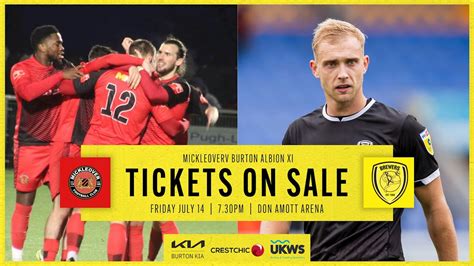 Mickleover Friendly Ticket Details News Burton Albion