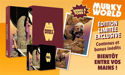 Murky World Le Nouveau Corben En Edition Limitee Et Exclusive Par