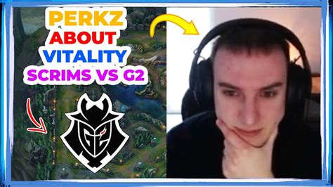 Vit Perkz About Scrims Vs G And Koi Youtube