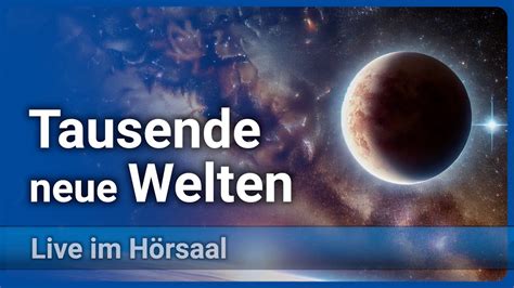 Neue Welten Entdecken Suche Nach Exoplaneten Wolfgang Brandner