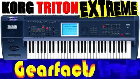 Korg Triton Extreme As Extreme As It Claims Youtube