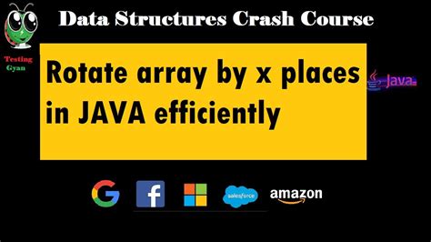 Data Structure How To Rotate An Array By X Places In Java Interview