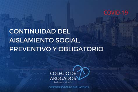 Continuidad Del Aislamiento Social Preventivo Y Obligatorio Caal