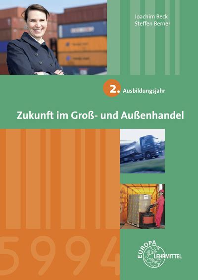 Zukunft im Groß und Außenhandel 2 Ausbildungsjahr