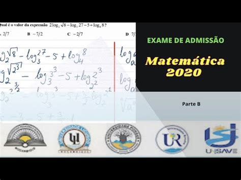 Resolu O De Exame De Admiss O De Matem Tica Up Parte B Youtube