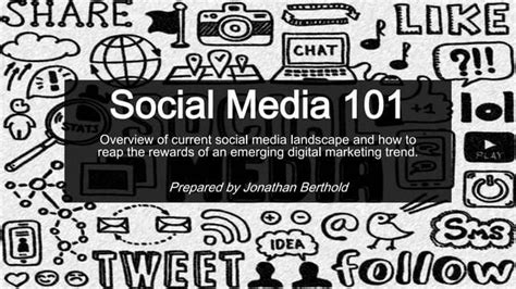 Social Media 101 An Integrated Approach Ppt