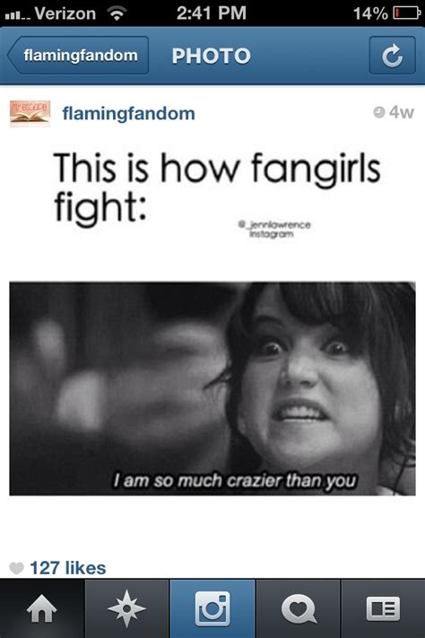 Im Crazierrr Fangirl Problems Funny Quotes Fangirl