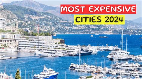 Top 10 Most Expensive Cities To Live In 2024 Cost Of Living And Key