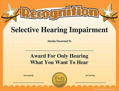 Funny Free Award Certificate - Selective Hearing Impairment Award