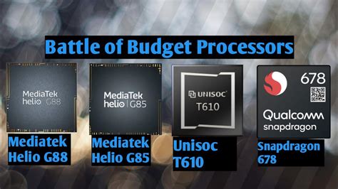 Mediatek Helio G Vs Mediatek Helio G Vs Unisoc T Vs Snapdragon