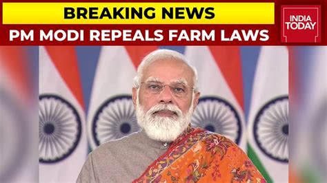 Pm Narendra Modi Announces To Repeal Three Farm Laws Urges Farmers To