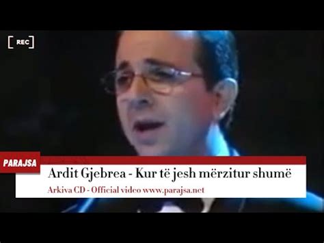 Ardit Gjebrea Kur Te Jesh Merzitur Shum Official Video 2023 YouTube