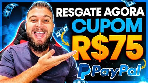 Aprenda Resgatar O Cupom De R 75 Do PayPal SAQUE AGORA YouTube