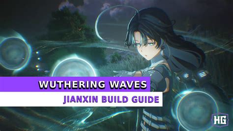 Wuthering Waves Danjin Build Anleitung Sitiopedia