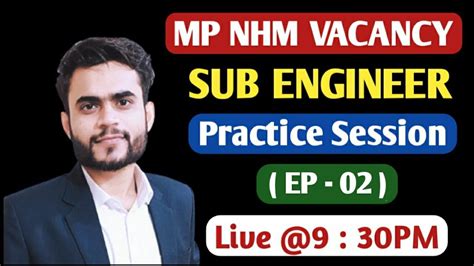 Mp Nhm Recruitment Nhm Sub Engineer Live Classes Ep Mp