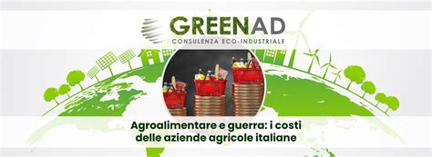 Aziende Agricole E Guerra I Costi Del Conflitto Greenad