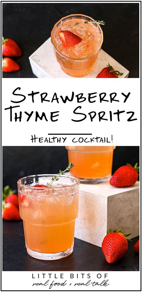 Strawberry Thyme Spritz - Little Bits of...