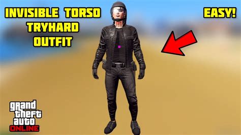 How To Get A Invisible Torso Tryhard Outfit In Gta 5 Online NO