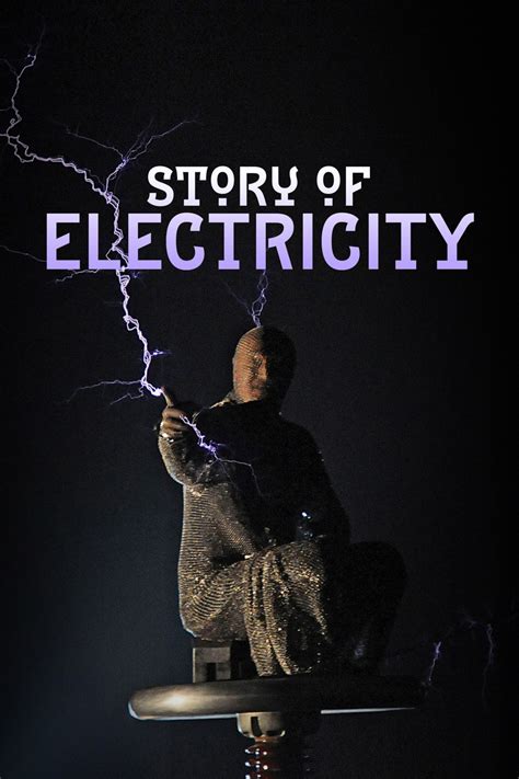 Shock And Awe The Story Of Electricity Rotten Tomatoes