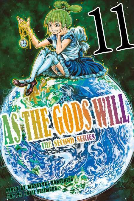 As The Gods Will The Second Series Vol 11 By Muneyuki Kaneshiro