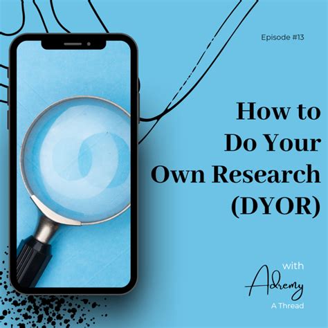 How To Do Your Own Research Dyor