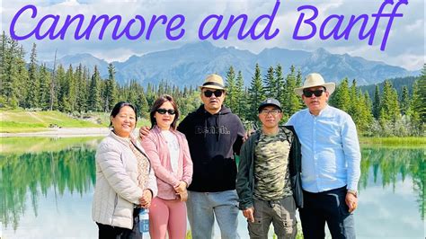 Visit To Banff And Canmore Calgary Tibetan Vlogger YouTube