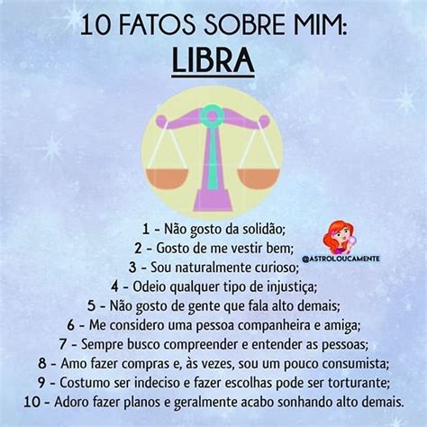 Astroloucamente Por Signos No Instagram 10 Fatos Sobre Libra Um Beijo