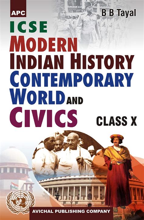 Icse Modern Indian History Contemporary World Civics Class X Ansh