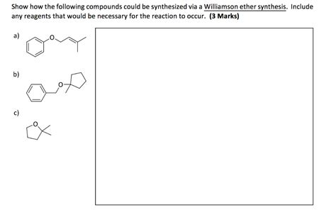 Solved Show How The Following Compounds Could Be Synthesized Chegg