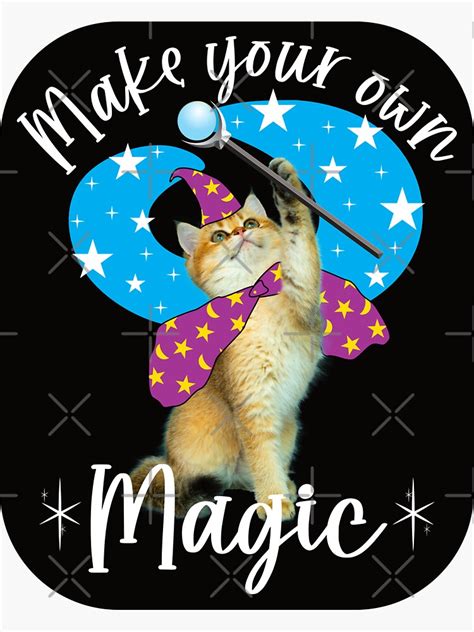 Make Your Own Magic Magical Cat Sticker By Bananaskriblz Redbubble