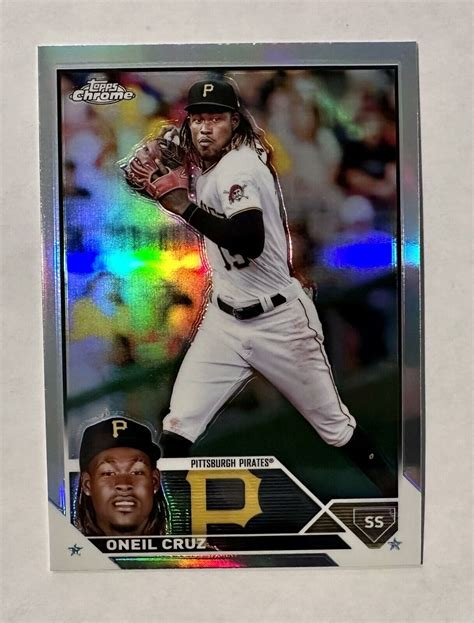 Topps Chrome Refractor Oneil Cruz Pittsburgh Pirates Sn Ebay