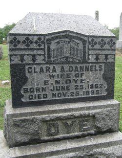 Clara Anna Dannels Dye M Morial Find A Grave