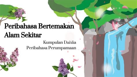 PERIBAHASA ALAM SEKITAR