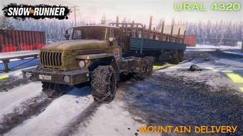 Mountain Delivery URAL 4320 In Snowrunner Gameplay Snowrunner 20