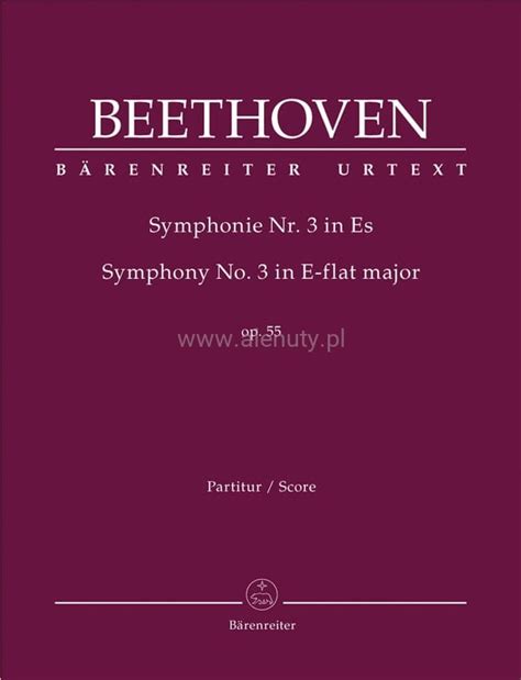 Ludwig Van Beethoven Symphony No 3 In E Flat Major Op 55 Eroica