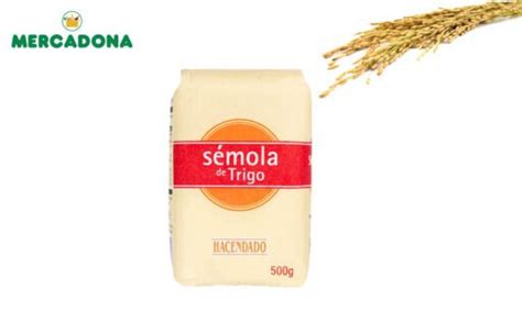 Sémola de Trigo de Mercadona Información y Recetas