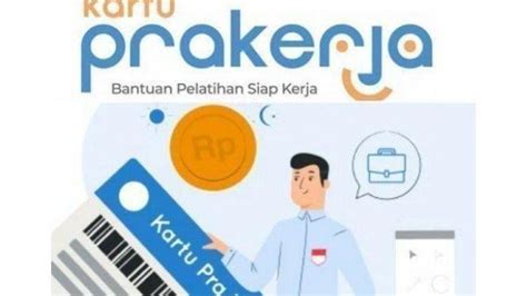 Yuk Bersiap Pendaftaran Kartu Prakerja Segera Dibuka Simak