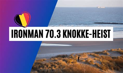 Ironman 703 Knokke Heist Belgium 2025 Ergebnisse And Anmeldung