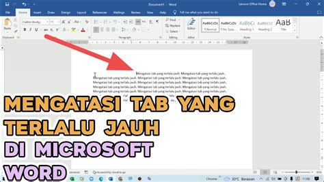 Cara Mengatasi Tab Ms Word Yang Terlalu Jauh YouTube