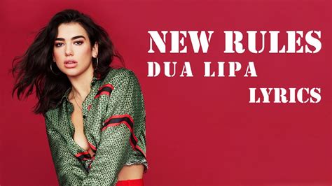 Dua Lipa New Rules Lyrics Youtube