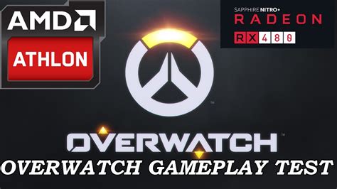 Overwatch Rx Gb Amd Athlon X K Gameplay Youtube