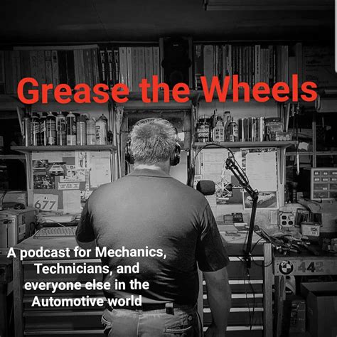 Grease The Wheels Podcast - TopPodcast.com