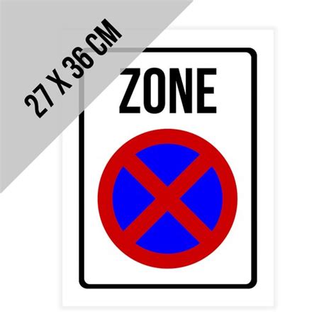 Pictogram Bord Zone Stilstaan En Parkeren Verboden 27 X 36 Cm