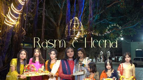 Vlog Apia Ke Rasm E Heena Mehndi Montgomery Club Sahiwal