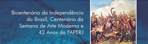 Faperj e ANM celebram o bicentenário da Independência e o centenário da