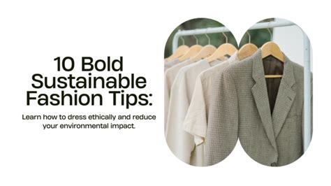 Bold Sustainable Fashion Tips How To Dress Ethically Silvy Brand