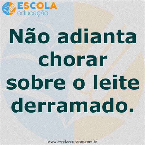 No Dito Popular Se Vai Ao Longe - Ditados Populares - Veja os 50 Ditados Populares mais usados no Brasil
