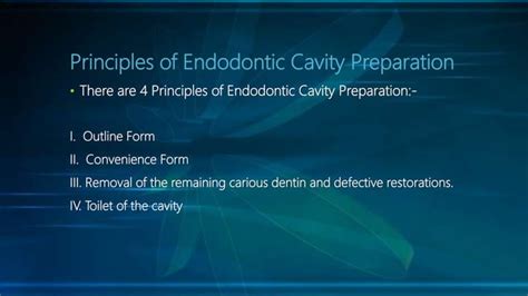 Endodontic Access Cavity Preparation PPT