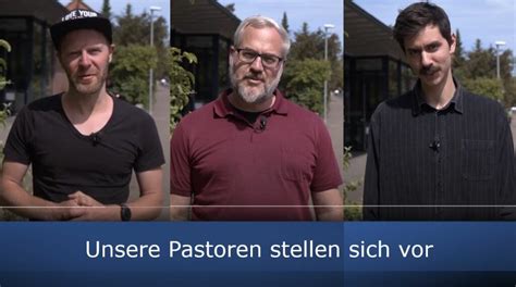 Unsere Pastoren Stellen Sich Vor Evangelisch Freikirchliche Gemeinde