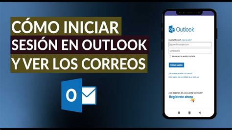 Cómo Iniciar Sesión en Outlook y Ver los Correos Electrónicos Recibidos